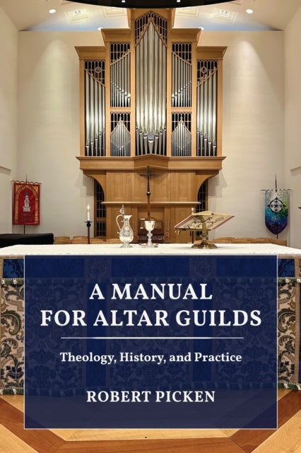 A Manual for Altar Guilds