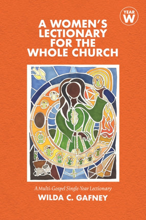 A Women's Lectionary for the Whole Church Year W