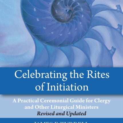 Celebrating the Rites of Initiation