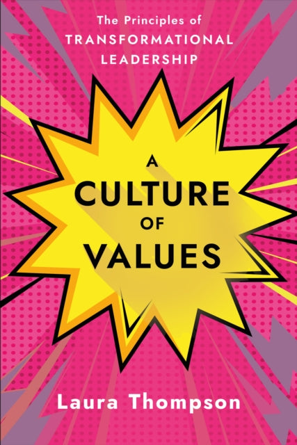A Culture of Values