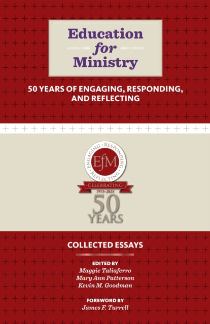 Education for Ministry 50 Years of Engaging