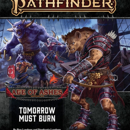 Pathfinder Adventure Path: Tomorrow Must Burn