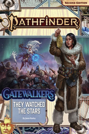 Pathfinder Adventure Path: They Watched the Stars (Gatewalkers 2 of 3) (P2)