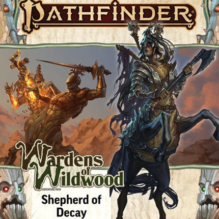 Pathfinder Adventure Path Shepherd of Decay Wardens of Wildwood 3 of 3 P2