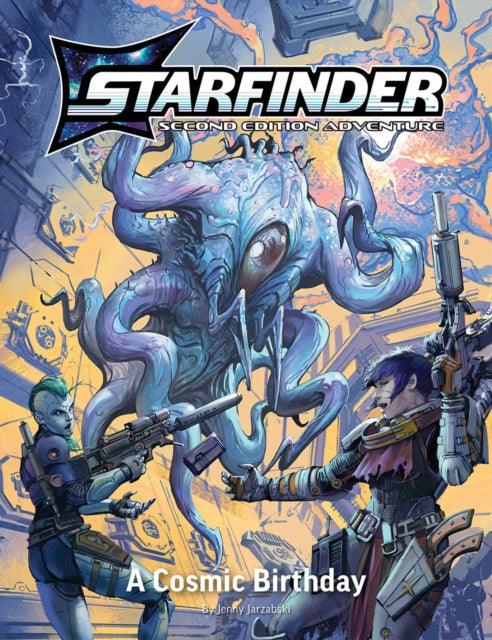 Starfinder Second Edition Playtest Adventure A Cosmic Birthday