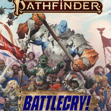 Pathfinder RPG Battlecry P2