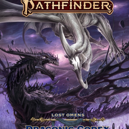 Pathfinder Lost Omens Draconic Codex P2