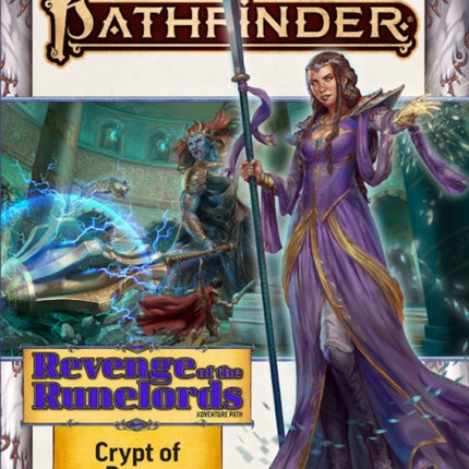 Pathfinder Adventure Path Crypt of Runes Revenge of the Runelords 2 of 3 P2