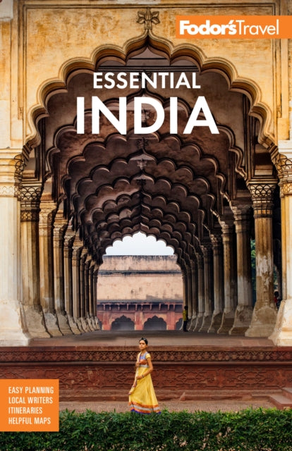 Fodor's Essential India: with Delhi, Rajasthan, Mumbai & Kerala