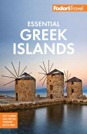 Fodor's Essential Greek Islands: with the Best of Athens