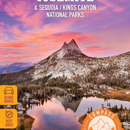 Compass American Guides: Yosemite & Sequoia/Kings Canyon National Parks