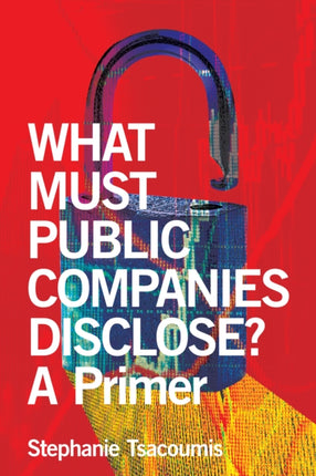 What Must Public Companies Disclose? A Primer