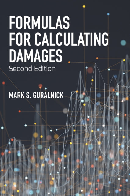 Formulas for Calculating Damages, Second