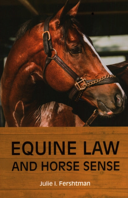 Equine Law and Horse Sense