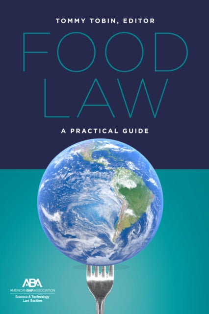 Food Law: A Practical Guide