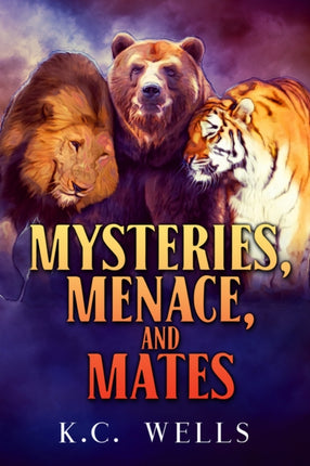 Mysteries Menace and Mates