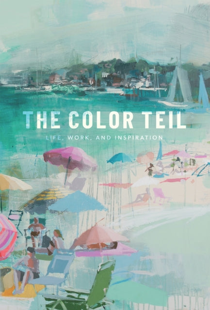 The Color Teil: Life, Work, and Inspiration