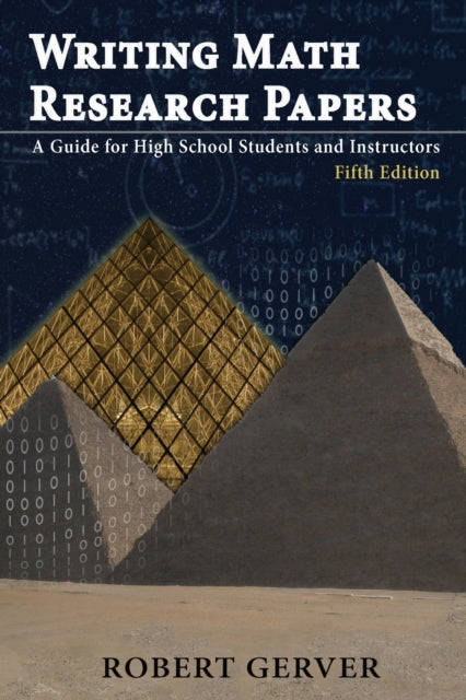 Writing Math Research Papers: A Guide for High