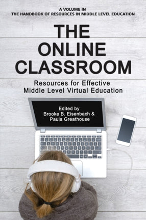The Online Classroom: Resources for Effective