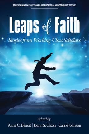 Leaps of Faith: Stories from Working-Class