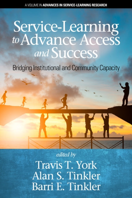 Service-Learning to Advance Access & Success: