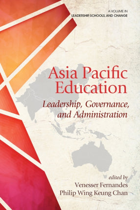 Asia Pacific Education: Leadership, Governance