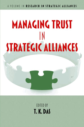 Managing Trust in Strategic Alliances