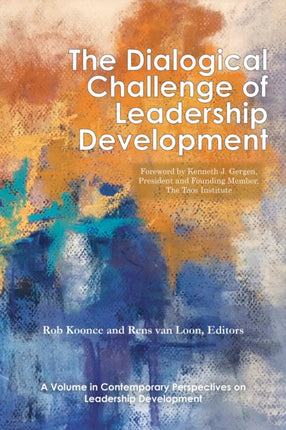 The Dialogical Challenge of Leadership