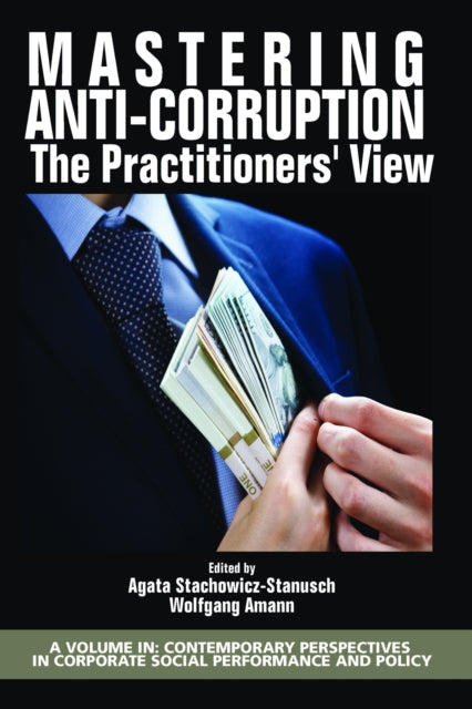 Mastering Anti-Corruption: The Practitioners'