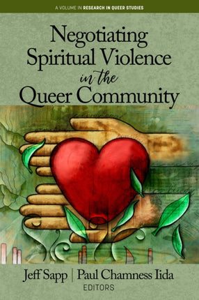 Negotiating Spiritual Violence in the Queer