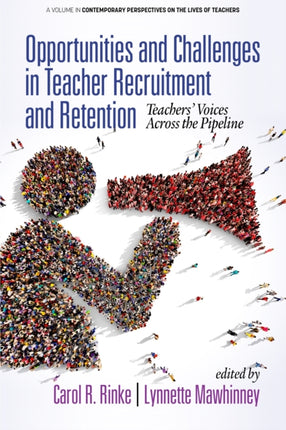 Opportunities and Challenges in Teacher