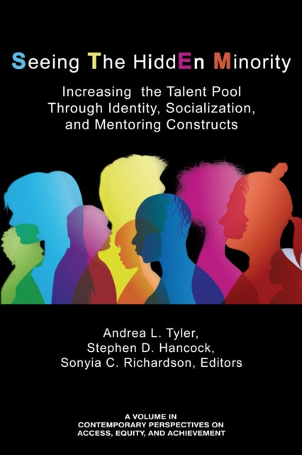 Seeing The HiddEn Minority: Increasing the Talent