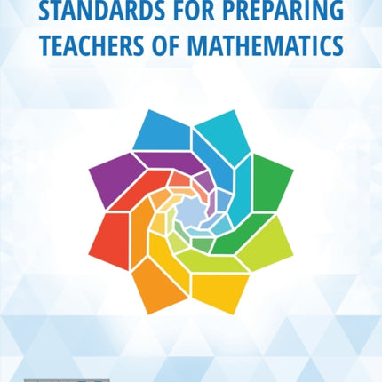 Standards for Preparing Teachers of Mathematics