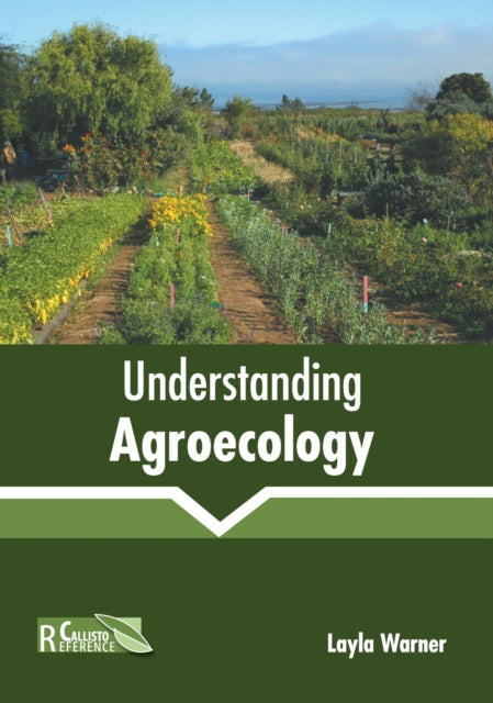 Understanding Agroecology