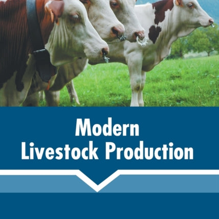 Modern Livestock Production
