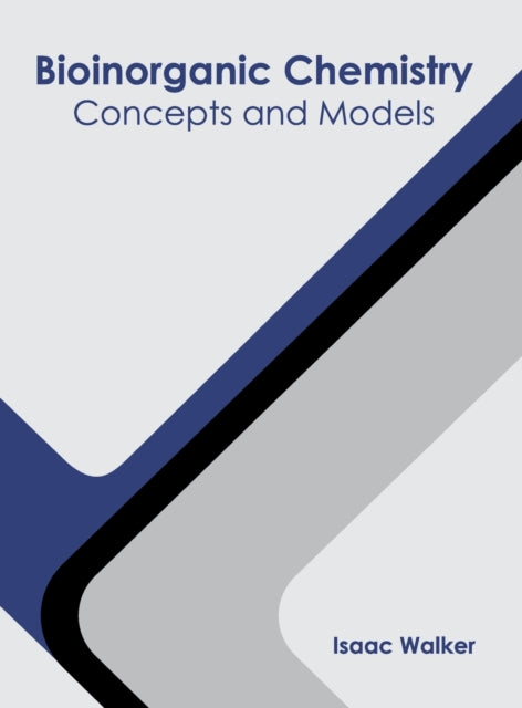 Bioinorganic Chemistry: Concepts and Models