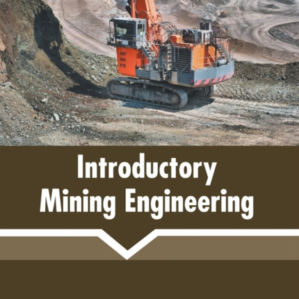 Introductory Mining Engineering