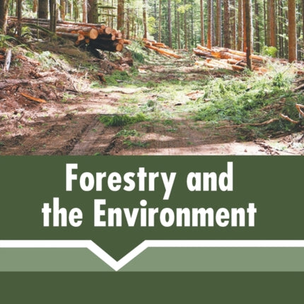 Forestry and the Environment