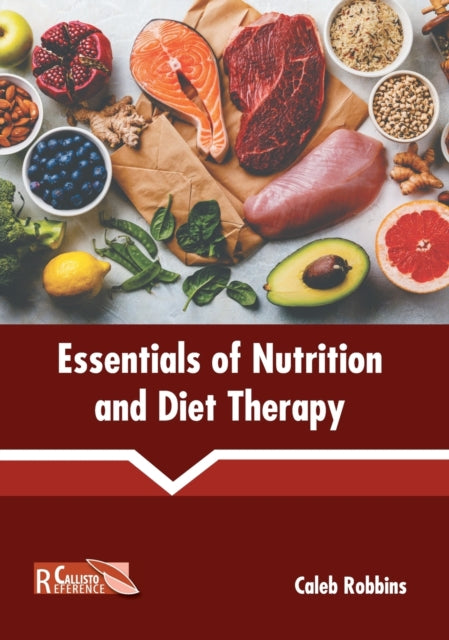 Essentials of Nutrition and Diet Therapy