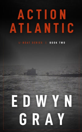 Action Atlantic: The U-boat Series
