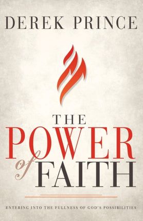 The Power of Faith