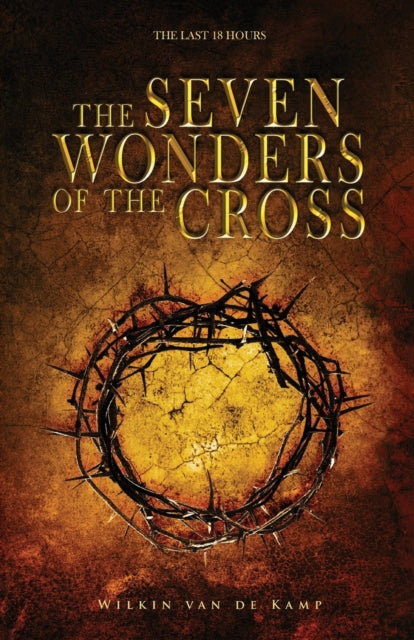 The Seven Wonders of the Cross