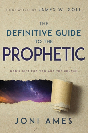 The Definitive Guide to the Prophetic