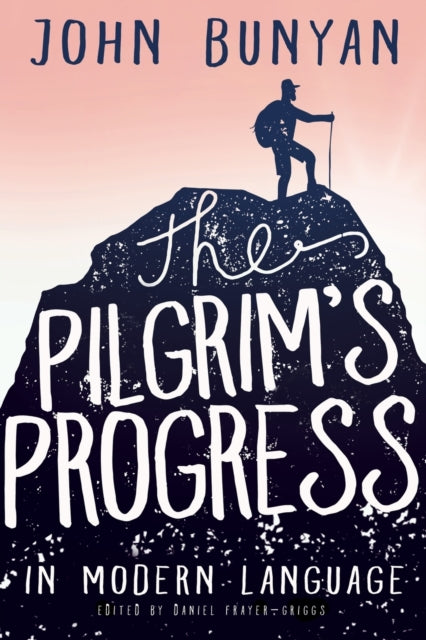 Pilgrims Progress in Modern Language