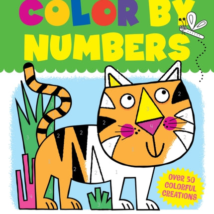 First Fun: Color by Numbers: Over 50 Colorful Creations