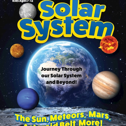 Future Genius: Solar System: Journey Through our Solar System and Beyond!