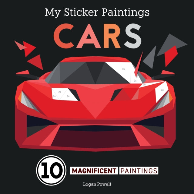 My Sticker Paintings: Cars: 10 Magnificent Paintings