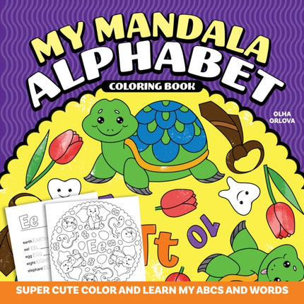 My Mandala Alphabet Coloring Book