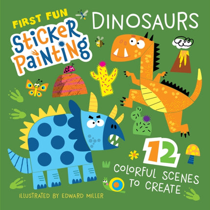 First Fun Sticker Painting Dinosaurs
