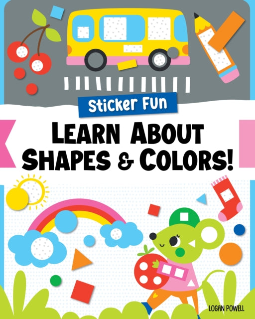 Sticker Fun Learn About Shapes  Colors